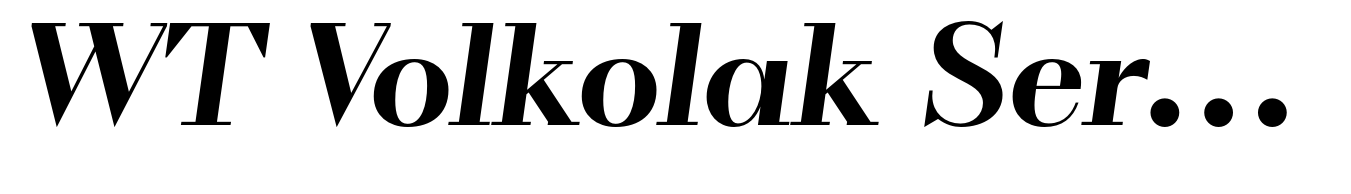 WT Volkolak Serif Poster Bold Italic